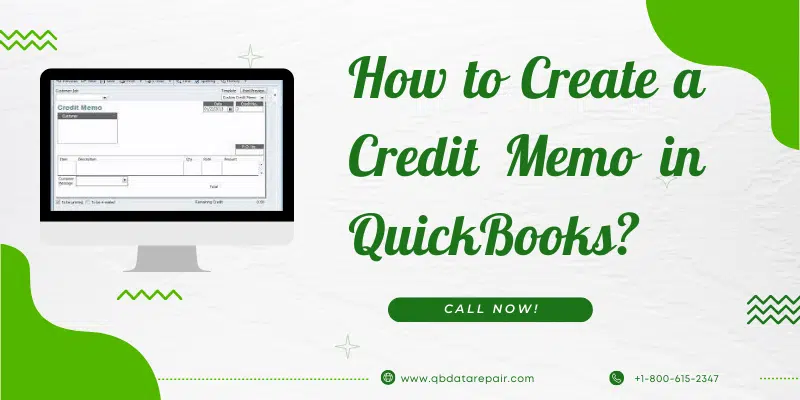 How to Create a Credit Memo in QuickBooks